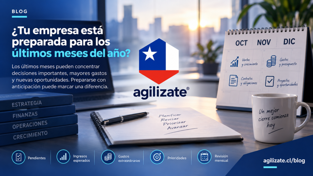 ¿Tu empresa está preparada para los últimos meses del año?