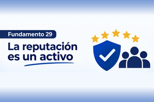 agilizate-fundamento-29-la-reputacion-es-un-activo